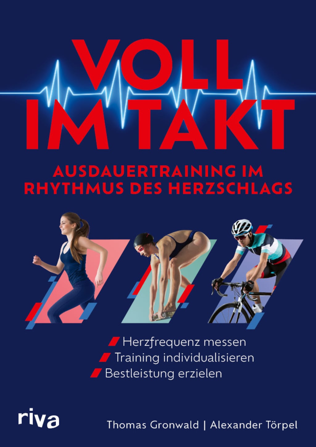 Buchcover Voll im Takt Ausdauertraining im Rhythmus des Herzschlags | © Riva Verlag Buchcover Voll im Takt Ausdauertraining im Rhythmus des Herzschlags
